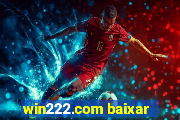 win222.com baixar