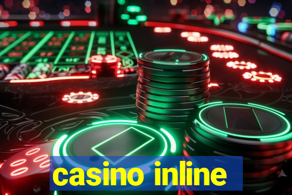 casino inline