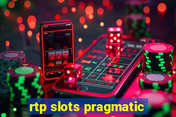 rtp slots pragmatic