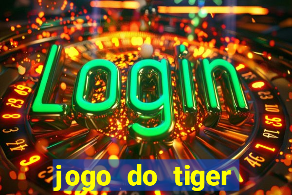 jogo do tiger fortune demo