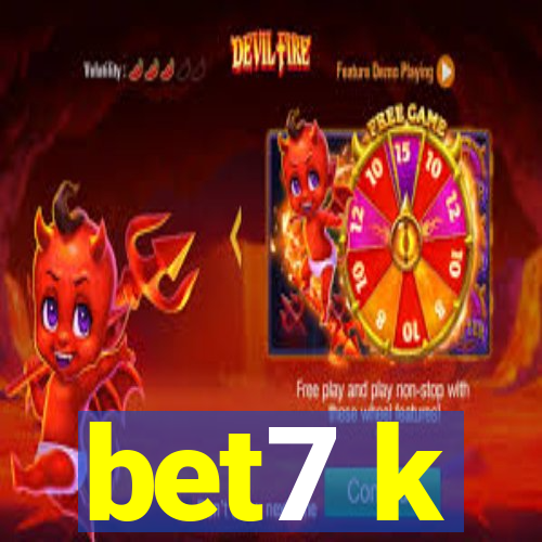 bet7 k