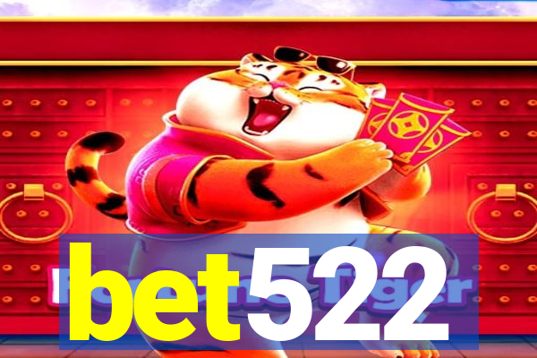 bet522