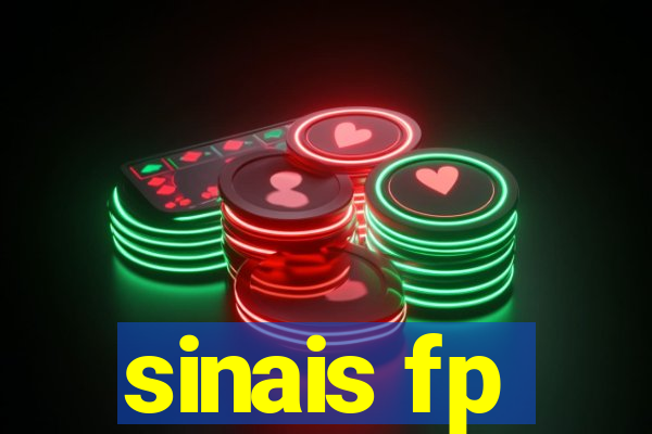 sinais fp