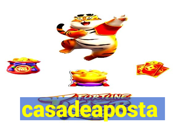 casadeaposta