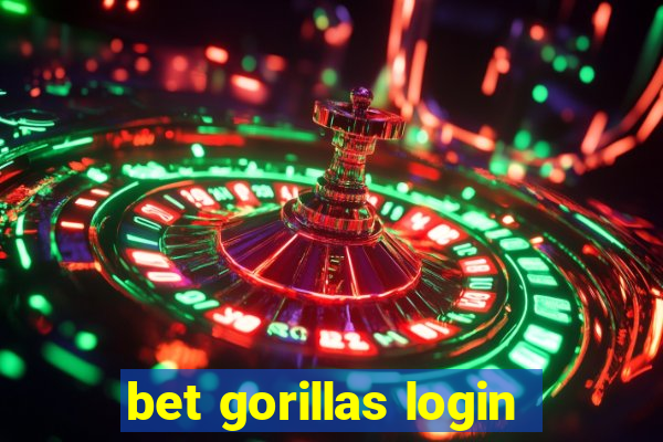 bet gorillas login