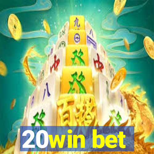 20win bet