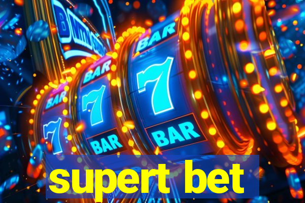 supert bet