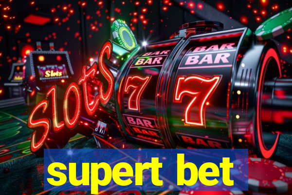 supert bet