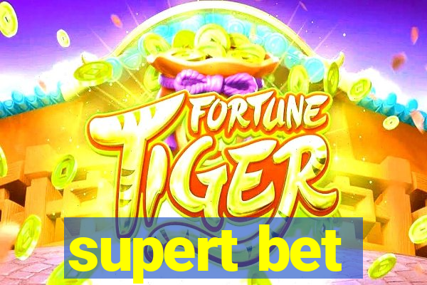 supert bet