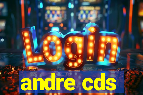 andre cds