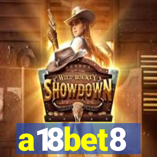 a18bet8