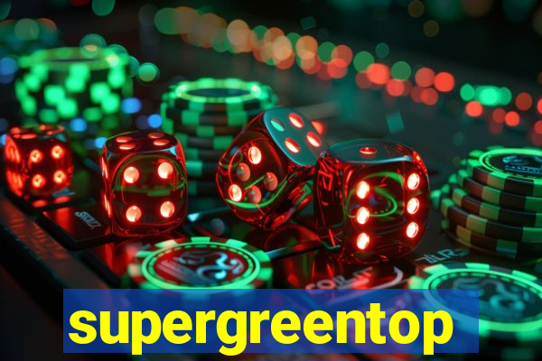 supergreentop