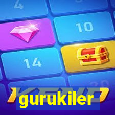 gurukiler