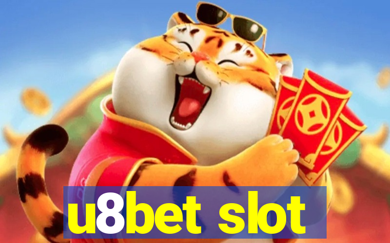 u8bet slot