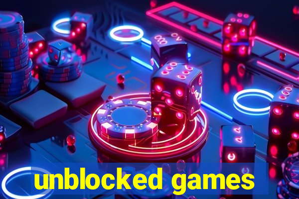 unblocked games