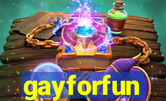 gayforfun