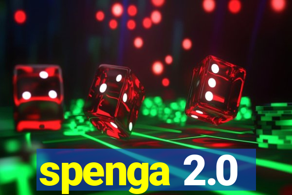 spenga 2.0