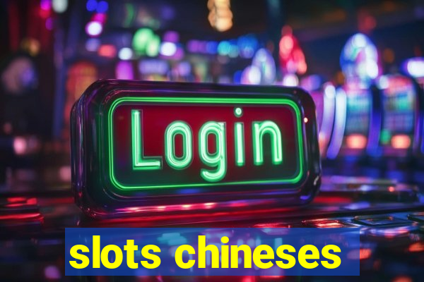 slots chineses