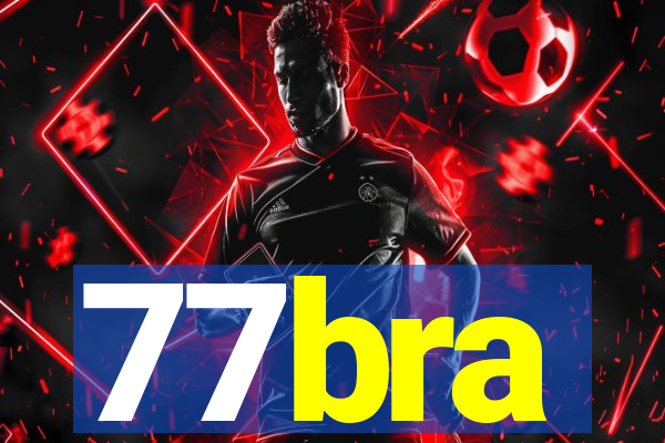 77bra