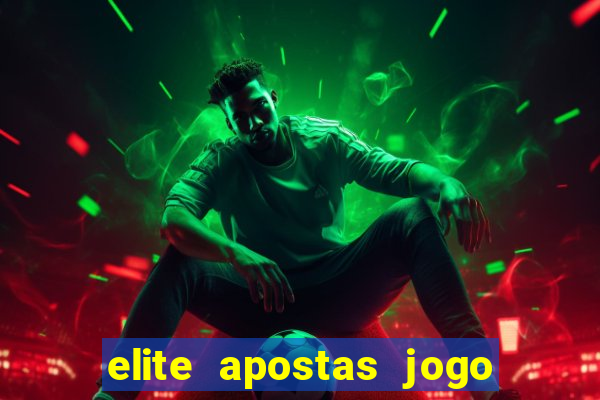 elite apostas jogo do bicho