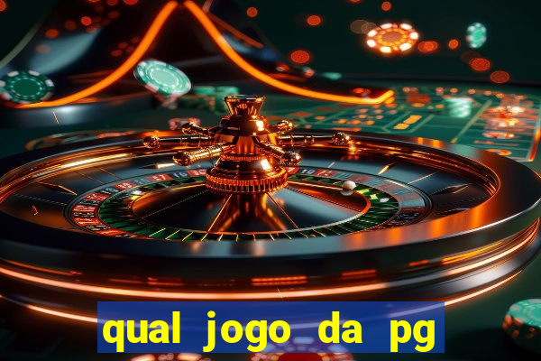 qual jogo da pg ta pagando agora