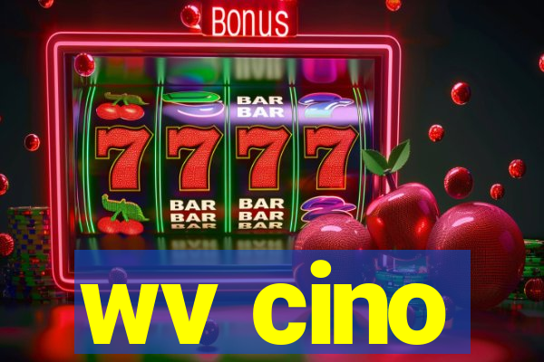 wv cino