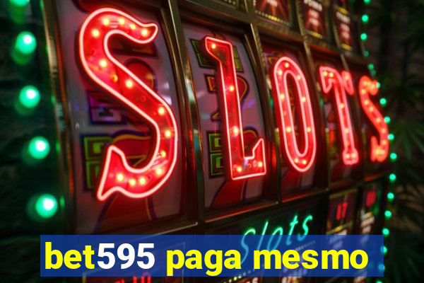 bet595 paga mesmo