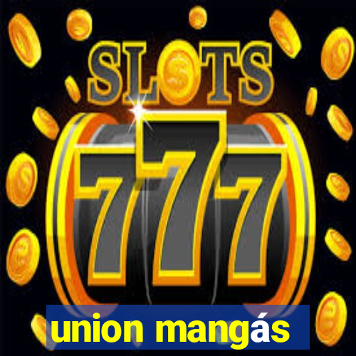 union mangás