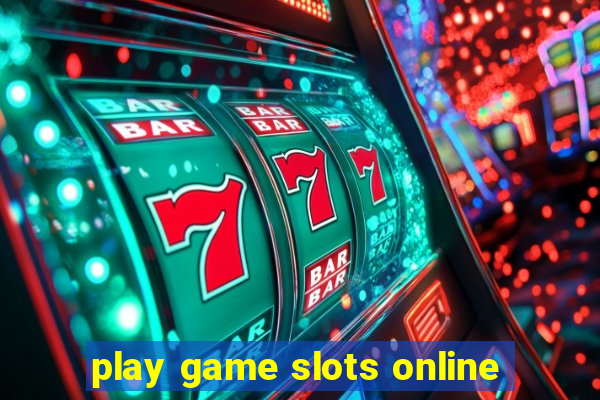 play game slots online