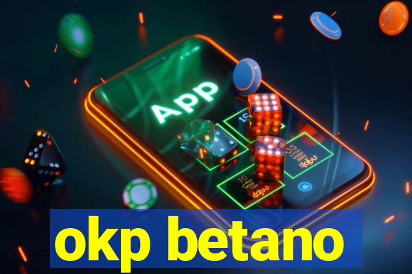 okp betano