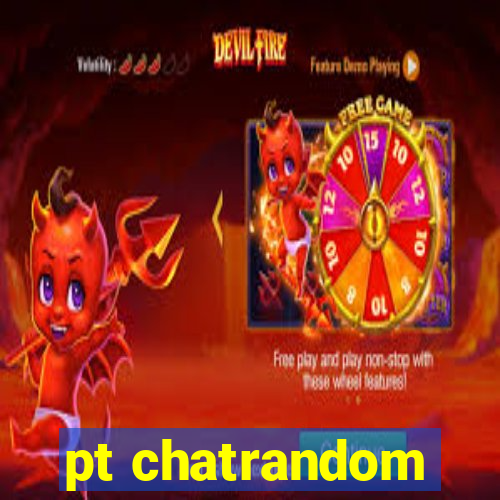 pt chatrandom