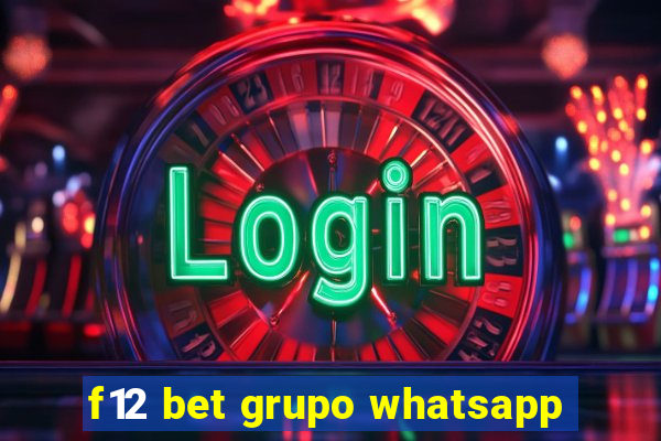 f12 bet grupo whatsapp