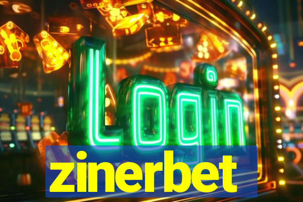 zinerbet