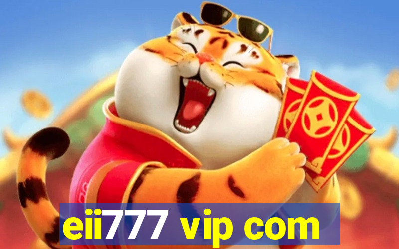 eii777 vip com