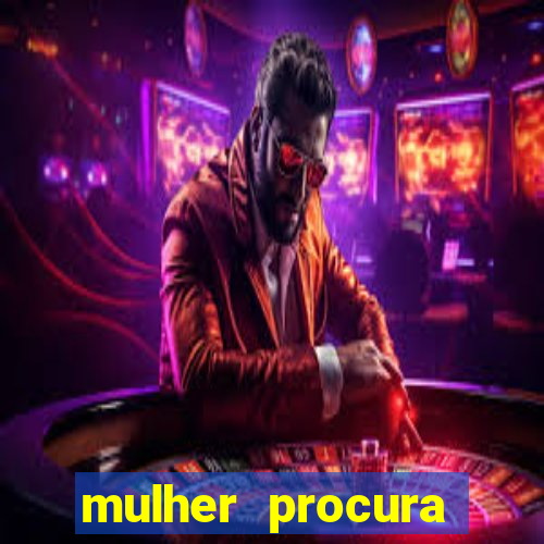 mulher procura homem salvador