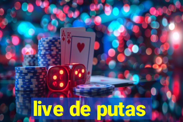 live de putas