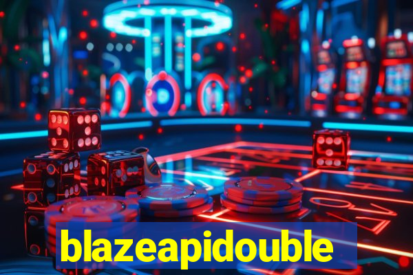 blazeapidouble