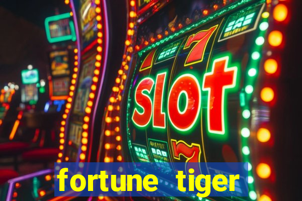 fortune tiger deposito 1 real