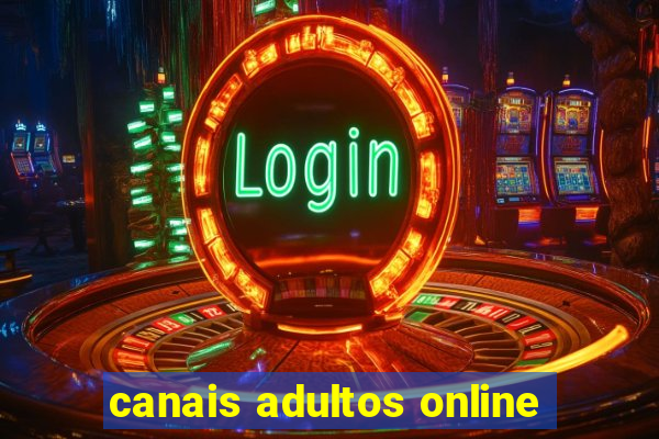 canais adultos online