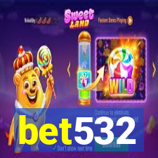 bet532