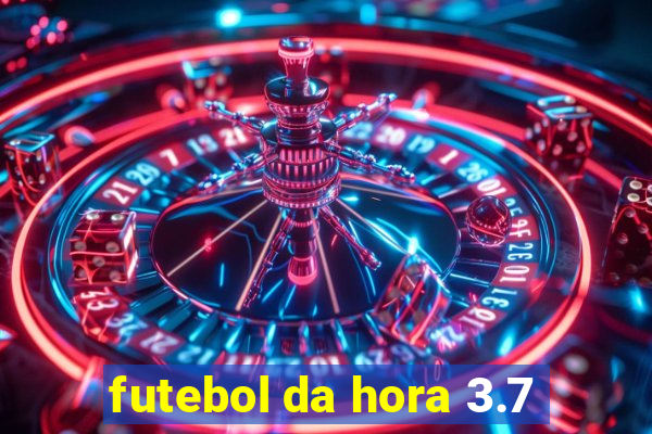 futebol da hora 3.7