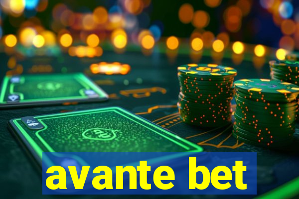 avante bet