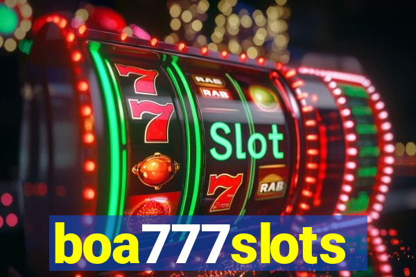 boa777slots