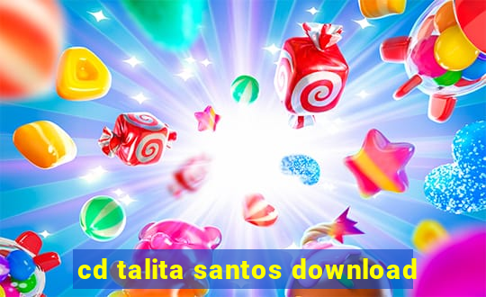 cd talita santos download