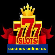 casinos online us