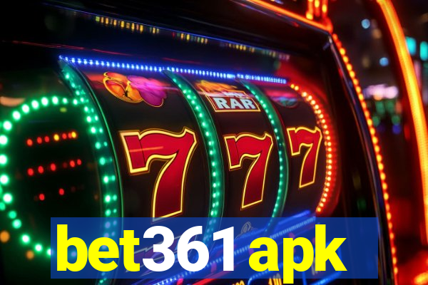 bet361 apk