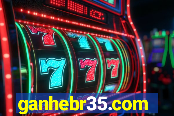 ganhebr35.com