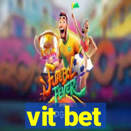 vit bet