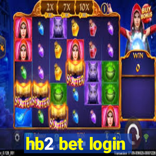 hb2 bet login