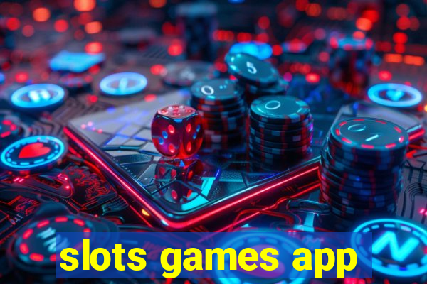 slots games app